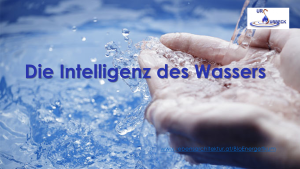 ila - integrale Lebensarchitektur | Intelligentes Wasser und Bewusst Sein , Urswasser